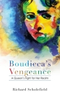 Boudicca's Vengeance: A Queen's Fight for Her Realm Cover Image