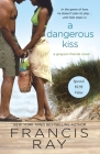 A Dangerous Kiss: A Grayson Friends Novel Cover Image