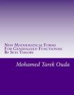 New Mathematical Forms For Generalized Functionms By Sets Theory: New mathematical forms for generalized functions Cover Image