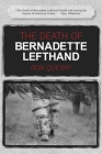 The Death of Bernadette Lefthand By Ron Querry Cover Image