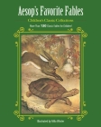Aesop's Favorite Fables: More Than 130 Classic Fables for Children! (Children's Classic Collections) By Milo Winter (Illustrator) Cover Image