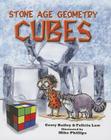 Stone Age Geometry: Cubes By Gerry Bailey Cover Image