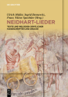 Neidhart-Lieder: Texte Und Melodien Sämtlicher Handschriften Und Drucke Cover Image
