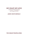 My Crazy My Love By John Crutchfield Cover Image