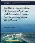Feedback Linearization of Dynamical Systems with Modulated States for Harnessing Water Wave Power Cover Image