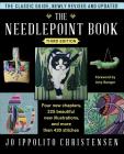 The Needlepoint Book: New, Revised, and Updated Third Edition By Jo Ippolito Christensen Cover Image