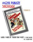 Movie Publicity Showcase Volume 6: Laurel and Hardy in 