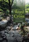 The Word of the Cross: Foolishness or Power By Stan Lemke Cover Image