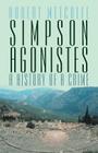 Simpson Agonistes: A History of a Crime By Robert Metcalfe Cover Image