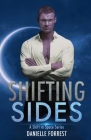 Shifting Sides By Danielle Forrest Cover Image