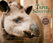 The Tapir Scientist: Saving South America's Largest Mammal (Scientists in the Field) Cover Image