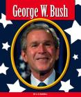 George W. Bush (Premier Presidents) By L. S. Haskell Cover Image