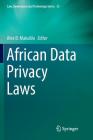 African Data Privacy Laws By Alex B. Makulilo (Editor) Cover Image