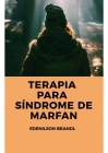 Terapia para Síndrome de Marfan By Edenilson Brandl Cover Image