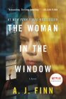 The Woman in the Window [Movie Tie-in]: A Novel By A. J. Finn Cover Image