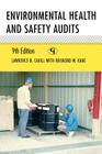 Environmental Health and Safety Audits By Lawrence B. Cahill, Raymond W. Kane Cover Image