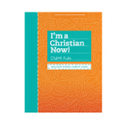 I'm a Christian Now! - Older Kids Activity Book: Includes Weekly Parent Guide By Lifeway Kids Cover Image