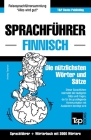 Sprachführer Deutsch-Finnisch und Thematischer Wortschatz mit 3000 Wörtern By Andrey Taranov Cover Image