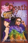 Death by Cupcake By Serena Walken Cover Image