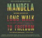 Long Walk to Freedom Lib/E: The Autobiography of Nelson Mandela Cover Image