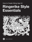 Ringerike Style Essentials: How to Create Viking Age Art Cover Image