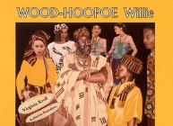 Wood-Hoopoe Willie By Virginia Kroll, Katherine Roundtree (Illustrator) Cover Image
