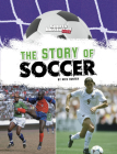 The Story of Soccer Cover Image