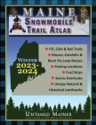 2023-2024 Maine Snowmobile Trail Map Atlas Cover Image