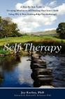 Self-Therapy: A Step-By-Step Guide to Creating Inner Wholeness Using Ifs, a New, Cutting-Edge Therapy Cover Image