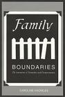 Family Boundaries: The Invention of Normality and Dangerousness Cover Image