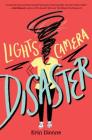 Lights, Camera, Disaster Cover Image