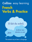Collins Easy Learning French – Easy Learning French Verbs and Practice Cover Image