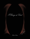 A Change of Heart By Andrew Hanna (Composer) Cover Image