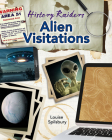 Alien Visitations By Louise Spilsbury Cover Image