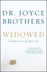 Widowed: A Guide for Living After Loss By Joyce Brothers Cover Image