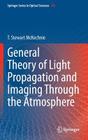 General Theory of Light Propagation and Imaging Through the Atmosphere Cover Image