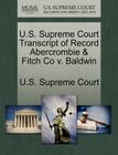 U.S. Supreme Court Transcript of Record Abercrombie & Fitch Co V. Baldwin Cover Image