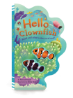 Hello Clownfish: Read and play in the coral reef! Cover Image