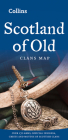 Scotland of Old Clans Map (Collins Pictorial Maps) By Collins Maps Cover Image