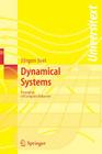 Dynamical Systems: Examples of Complex Behaviour (Universitext) By Jürgen Jost Cover Image