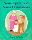 Nana Upstairs and Nana Downstairs Cover Image