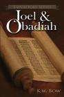 Joel & Obadiah: A Literary Commentary On the Books of Joel and Obadiah (Expository #16) Cover Image