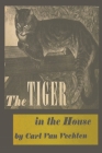 The Tiger in the House Cover Image