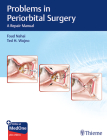 Problems in Periorbital Surgery: A Repair Manual Cover Image