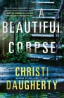 A Beautiful Corpse: A Harper McClain Mystery By Christi Daugherty Cover Image