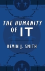The Humanity of IT Cover Image