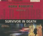 Survivor in Death By J. D. Robb, Susan Ericksen (Read by) Cover Image