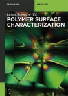 Polymer Surface Characterization (de Gruyter Textbook) Cover Image