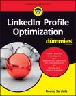Linkedin Profile Optimization for Dummies (For Dummies (Computers)) By Donna Serdula Cover Image