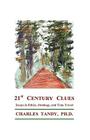 21st Century Clues: Essays in Ethics, Ontology, and Time Travel By Charles Tandy Cover Image